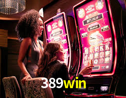 Descubra o Mundo do Cassino Online com 389win